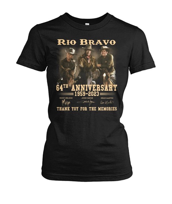 Rio Bravo 64th Anniversary 1959 – 2023 Thank You For The Memories T-Shirt