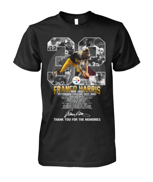 Franco Harris 1950 – 2022 Pittsburgh Steelers 1972 – 1983 Thank You For The Memories T-Shirt