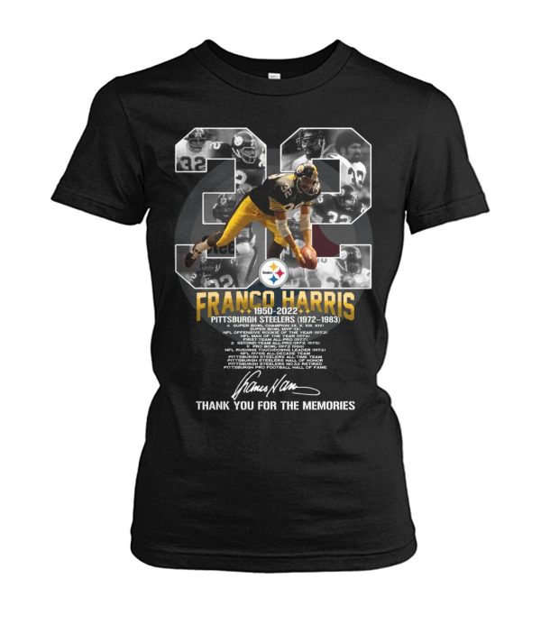 Franco Harris 1950 – 2022 Pittsburgh Steelers 1972 – 1983 Thank You For The Memories T-Shirt