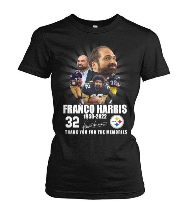 Franco Harris 1950 – 2022 #32 Thank You For The Memories T-Shirt