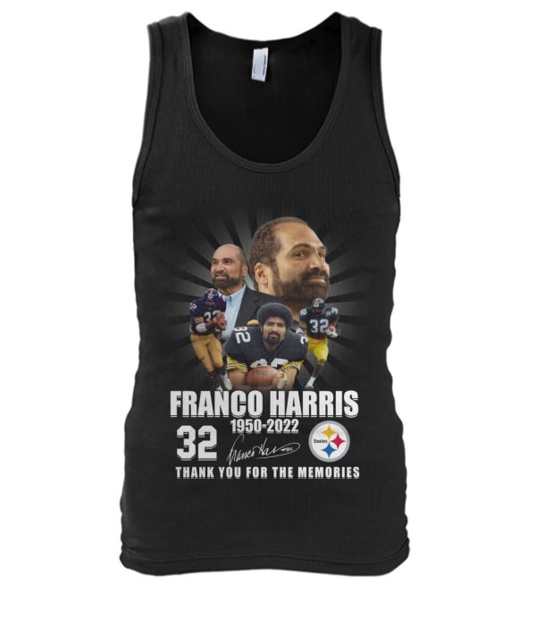 Franco Harris 1950 – 2022 #32 Thank You For The Memories T-Shirt