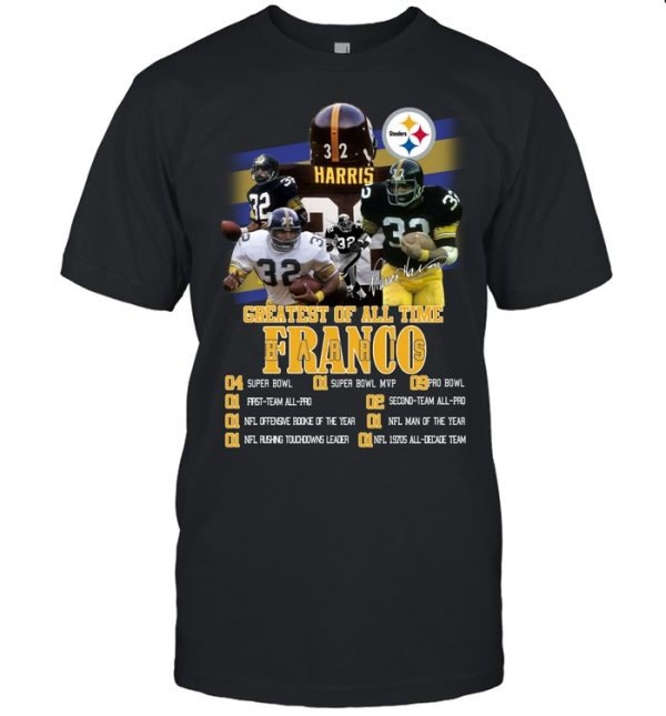 Greatest Of All Time Franco Harris T-Shirt