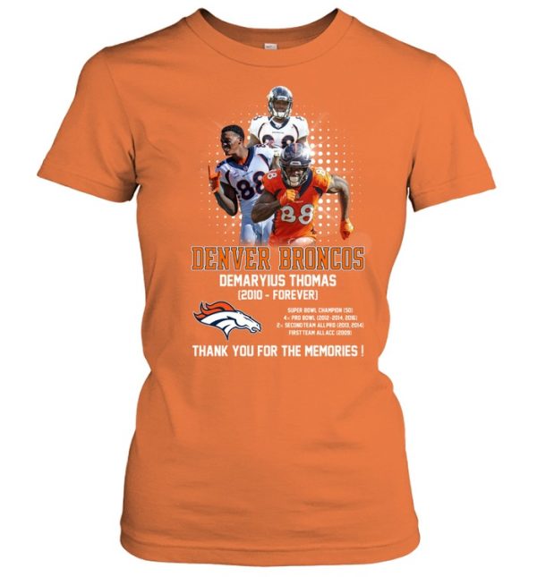 Denver Broncos Demaryius Thomas 2010 – Forever Thank You For The Memories T-Shirt