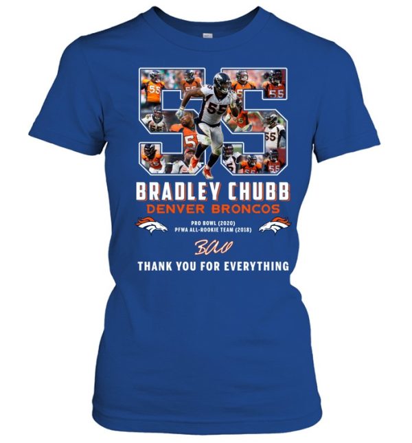 Bradley Chubb Denver Broncos Thank You For Everything T-Shirt