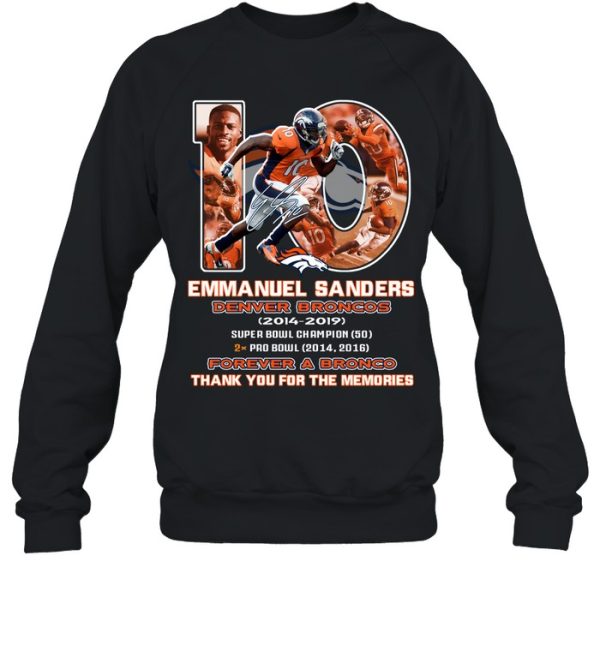 Emmanuel Sanders Denver Broncos 2014 – 2022 Forever A Broncos Thank You For The Memories T-Shirt