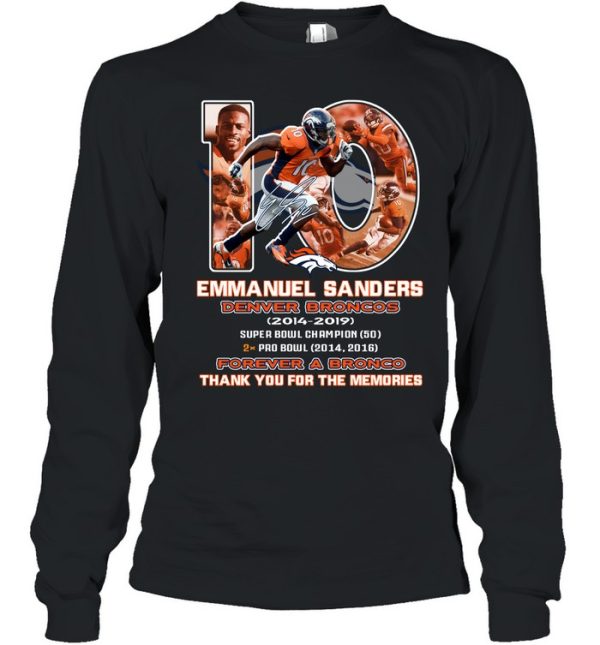 Emmanuel Sanders Denver Broncos 2014 – 2022 Forever A Broncos Thank You For The Memories T-Shirt