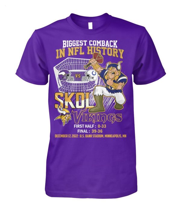 Biggest Comback In NFL History Skol Vkings T-Shirt