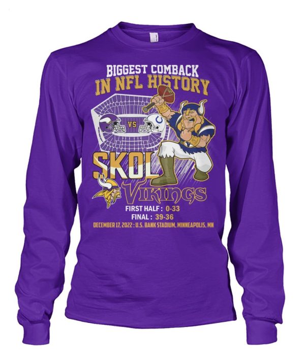 Biggest Comback In NFL History Skol Vkings T-Shirt