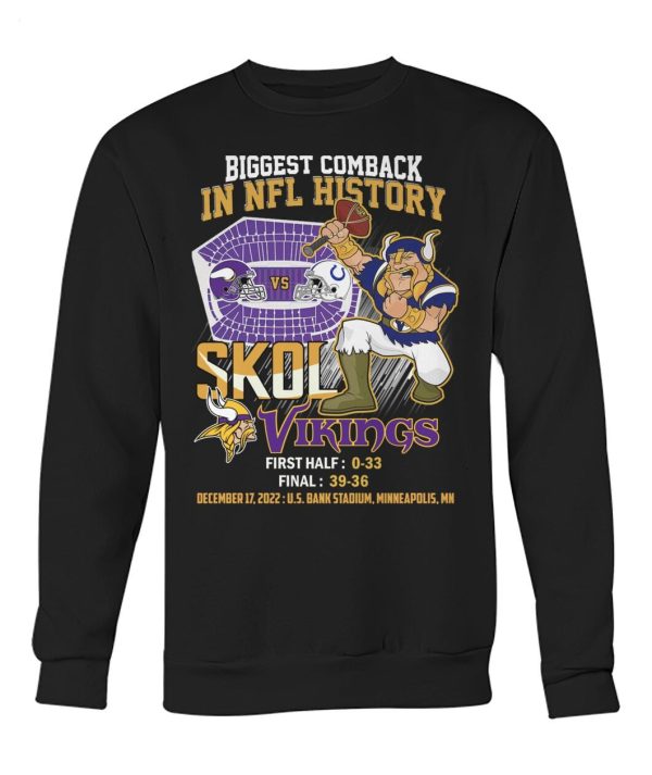 Biggest Comback In NFL History Skol Vkings T-Shirt