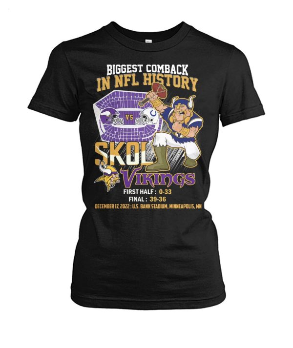 Biggest Comback In NFL History Skol Vkings T-Shirt