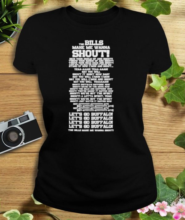 Bills Shout Song Lyrics T-Shirt