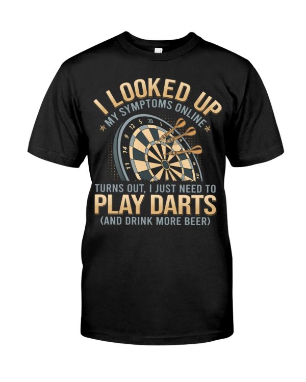 Darts – Looked Up Symptoms 2023 Classic T-Shirt