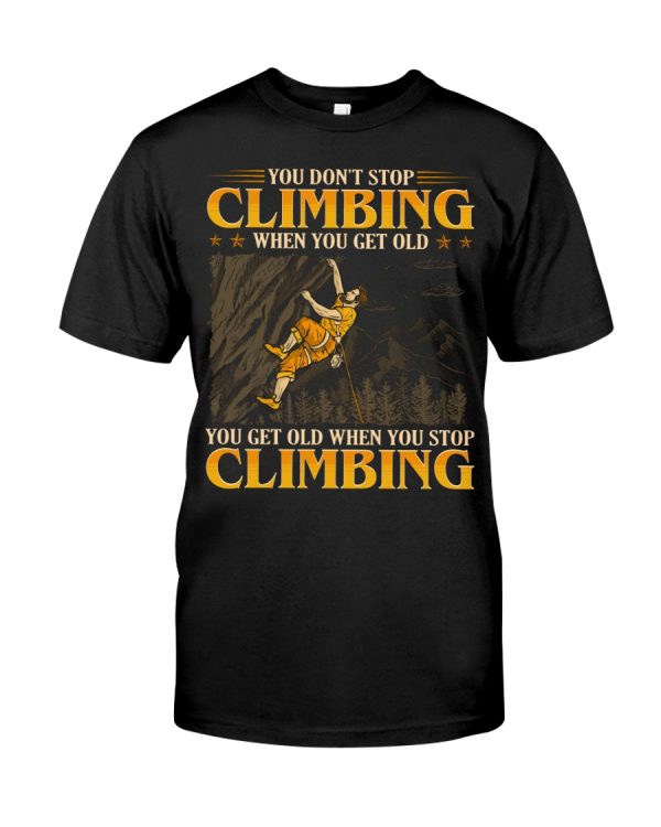 Rock Climbing – When You Get Old 2023 Classic T-Shirt