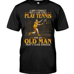 Tennis – Ain’t Perfect 2023?Classic T-Shirt