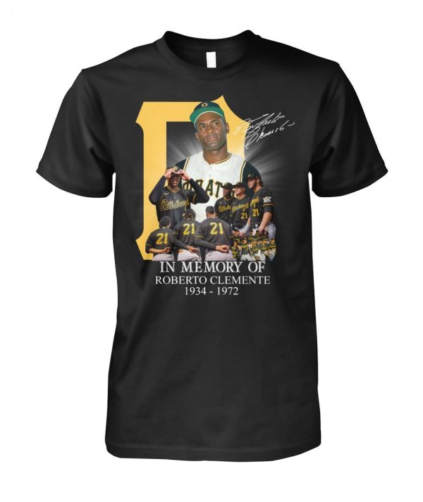 In Memory Of Roberto Clemente 1934 – 1972 Unisex T-Shirt