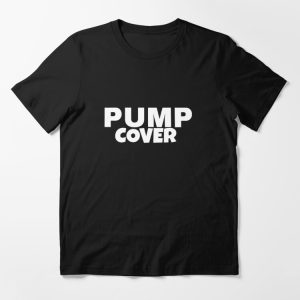 Pump Cover Essential T-Shirt