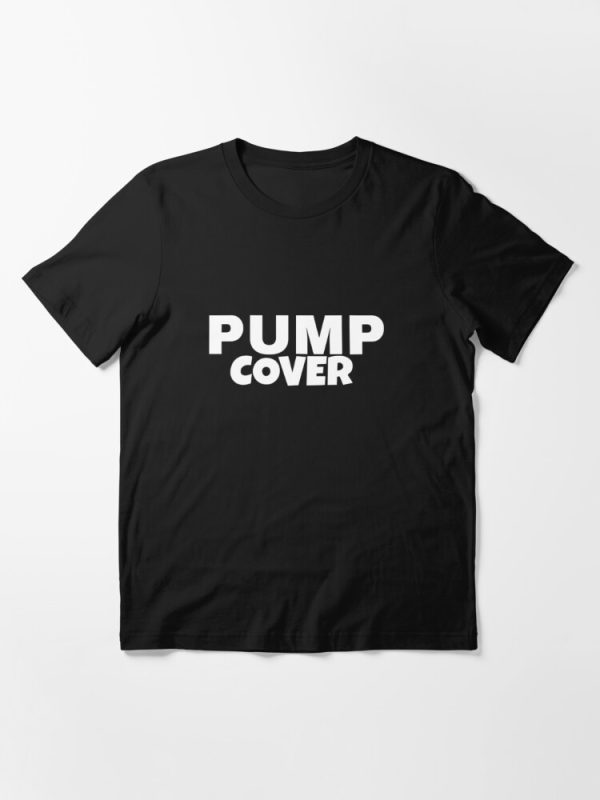 Pump Cover Essential T-Shirt