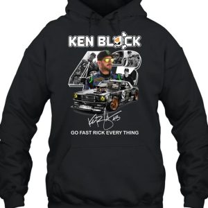 Ken Block 43 Go Fast Rick Every Thing T-Shirt