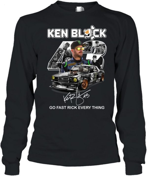 Ken Block 43 Go Fast Rick Every Thing T-Shirt