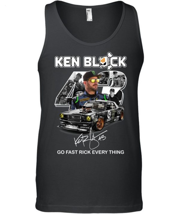 Ken Block 43 Go Fast Rick Every Thing T-Shirt