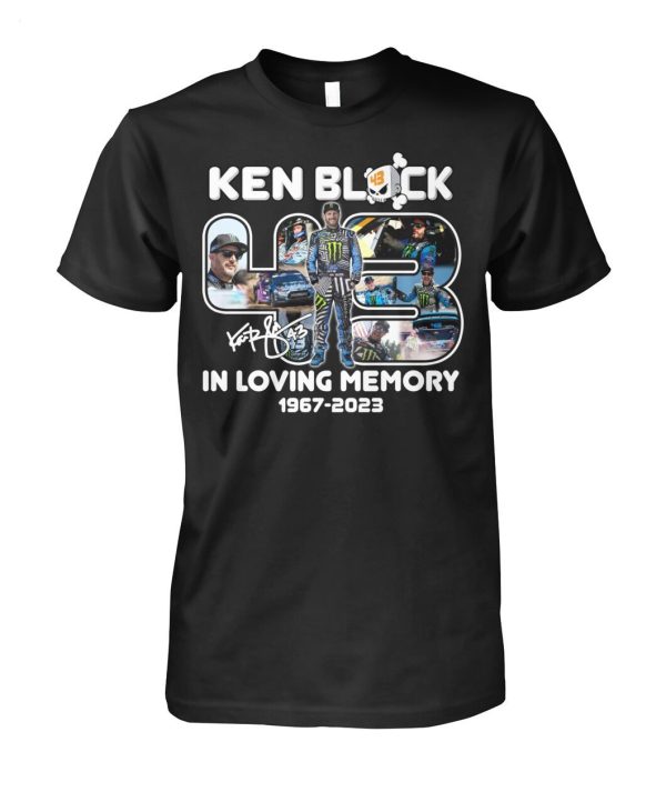 Ken Block 43 In Loving Memory 1967 – 2023 T-Shirt