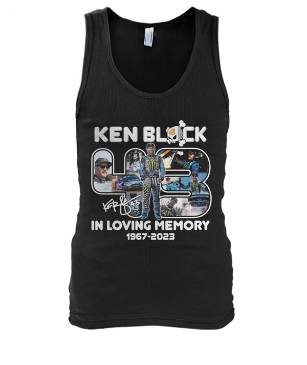 Ken Block 43 In Loving Memory 1967 – 2023 T-Shirt