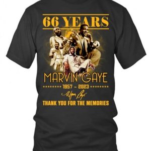 66 Years Marvin Gaye 1957 – 2023 Thank You For The Memories T-Shirt