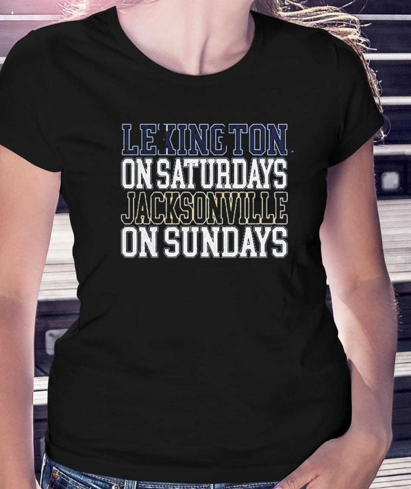 Lexington On Saturdays Jacksonville On Sundays T-Shirt - Torunstyle