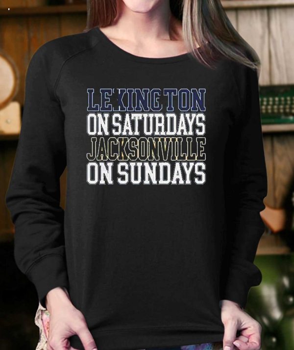 Lexington On Saturdays Jacksonville On Sundays T-Shirt