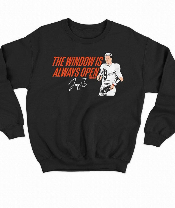 Joe Burrow The Window Is Always Open Signature T-Shirt