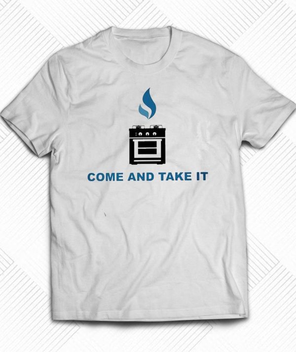 Official Gas Stoves Come And Take It T-Shirt