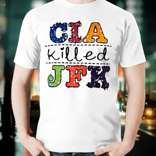 Cia Killed Jfk T Unisex T-Shirt – Torunstyle