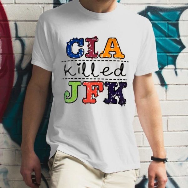 Cia Killed Jfk T Unisex T-Shirt – Torunstyle