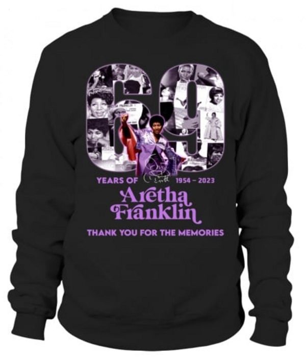 69 Years Of 1954 – 2023 Aretha Franklin Thank You For The Memories T-Shirt