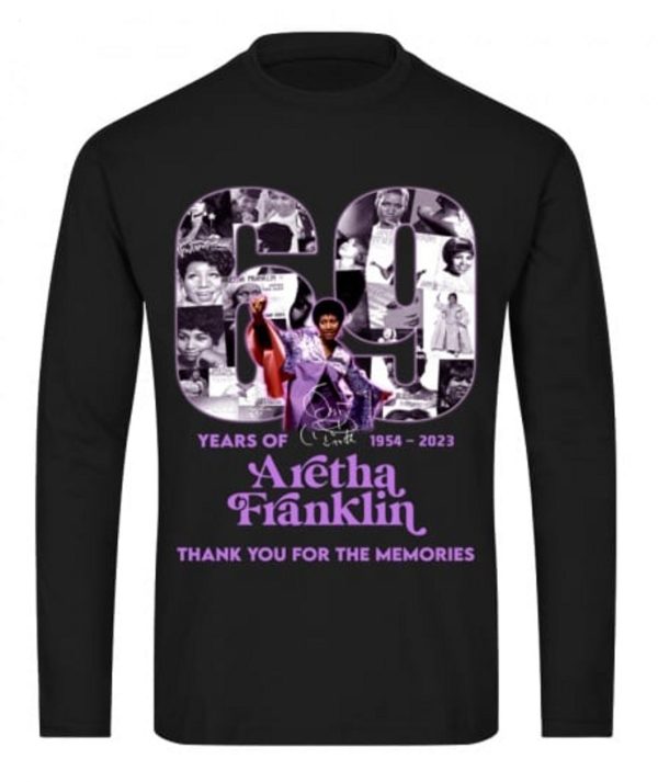 69 Years Of 1954 – 2023 Aretha Franklin Thank You For The Memories T-Shirt