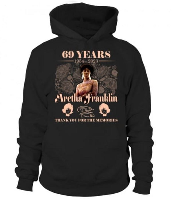 Aretha Franklin 69 Years Of 1954 – 2023 Thank You For The Memories T-Shirt