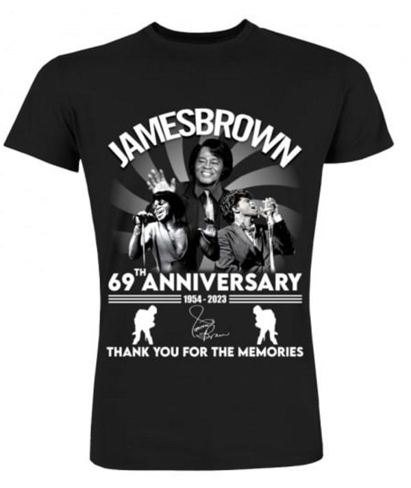 James Brown 69th Anniversary 1954 – 2023 Thank You For The Memories T-Shirt