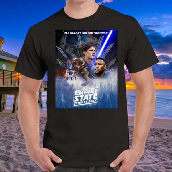 New York Giants In A Galaxy Far Far Our Way The Empire State Strikes Back T-Shirt