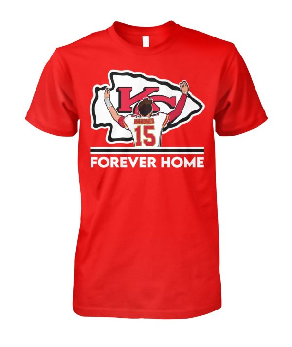 Kansas City Chiefs Patrick Mahomes Forver Home T-Shirt