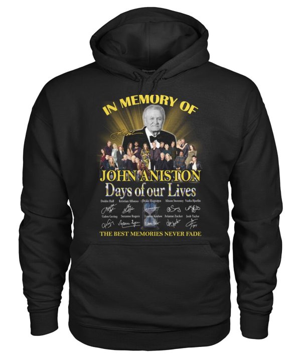 John Aniston Days Of Our Lives The Best Memories Never Fade T-Shirt