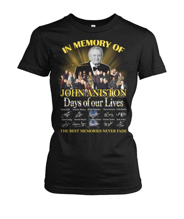 John Aniston Days Of Our Lives The Best Memories Never Fade T-Shirt