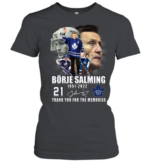 Borje Salming 71 Years Of 1951 – 2022 Thank You For The Memories T-Shirt