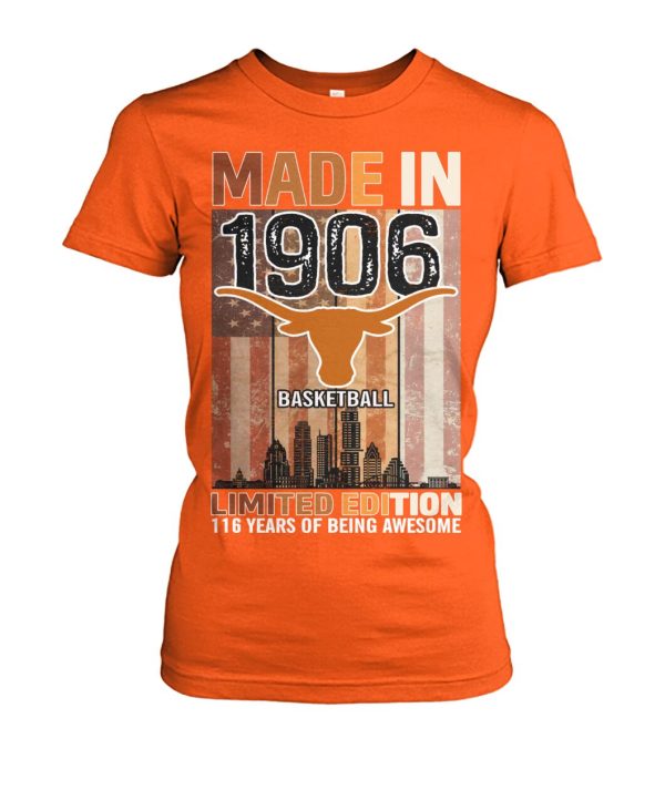 Made In 1906 Basketball Limited Edition 116 Years Of Being Awesome T-Shirt