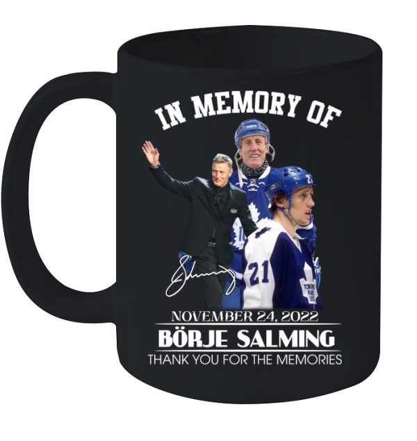 In Memory Of Borje Salming November 24, 2022 Thank You For The Memories T-Shirt