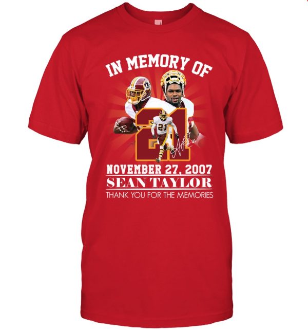 In Memory Of November 27, 2007 Sean Taylor T-Shirt