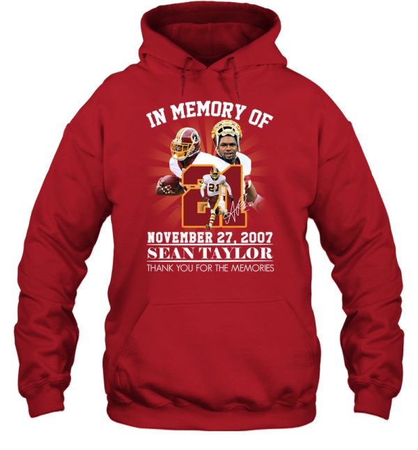 In Memory Of November 27, 2007 Sean Taylor T-Shirt