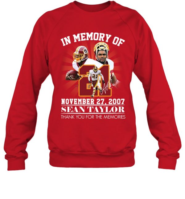 In Memory Of November 27, 2007 Sean Taylor T-Shirt