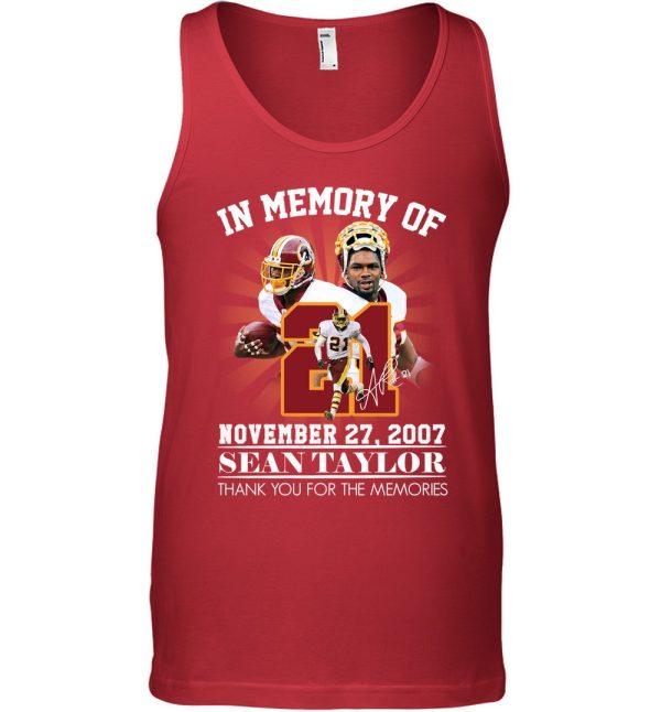 In Memory Of November 27, 2007 Sean Taylor T-Shirt