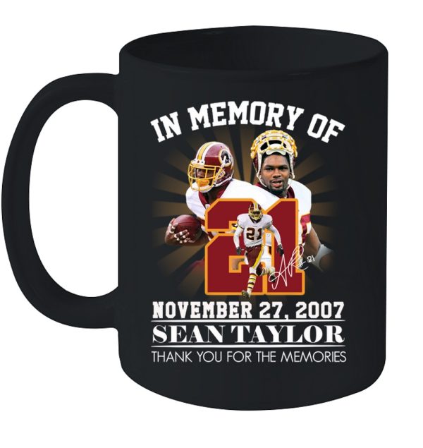 In Memory Of November 27, 2007 Sean Taylor T-Shirt