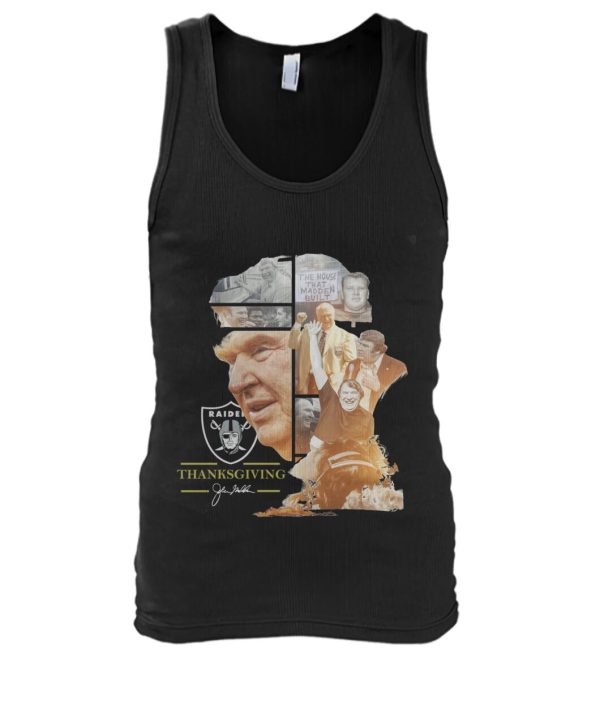 The House That John Madden Built Las Vegas Raiders Thanksgiving T-Shirt